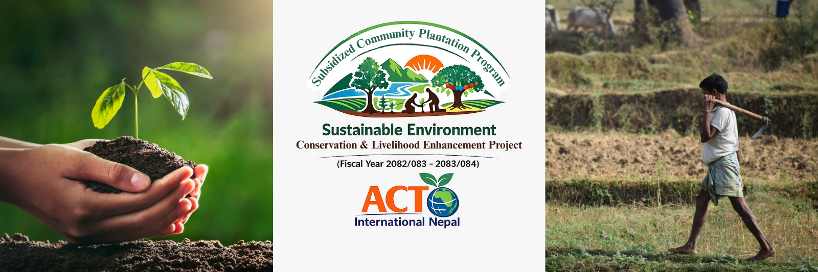 Sustainable Environment Conservation & Livelihood Enhancement Project